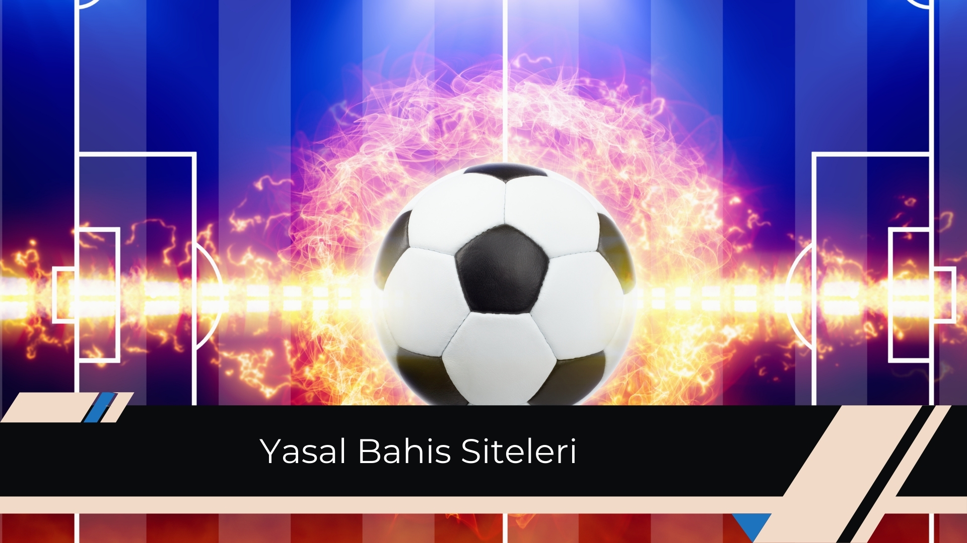 Yasal Bahis Siteleri